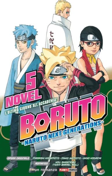 Boruto – Naruto Next Generations: L’ultimo giorno all’Accademia!