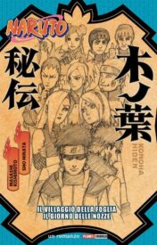 Naruto: Il Villaggio della Foglia Il Giorno delle Nozze